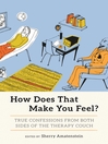 Cover image for How Does That Make You Feel?